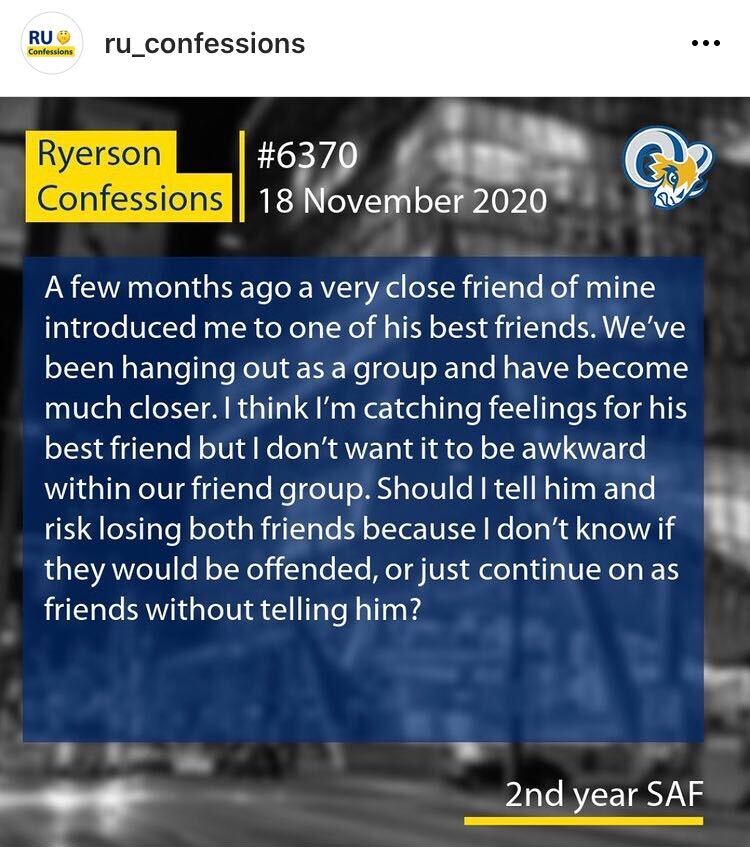a screenshot of an instagram post with white writing on a blue background of an anonymous student posting a confession asking for advice after catching feelings for one of their best friends but not wanting to ruin their relationship with them