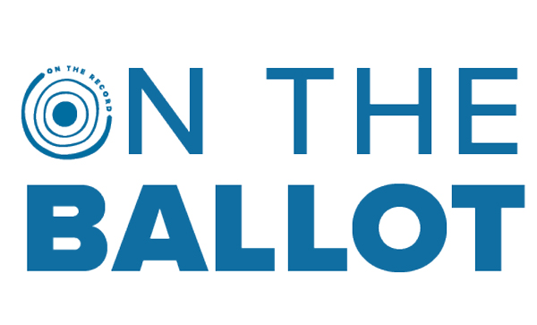 A graphic that reads ON THE BALLOT.